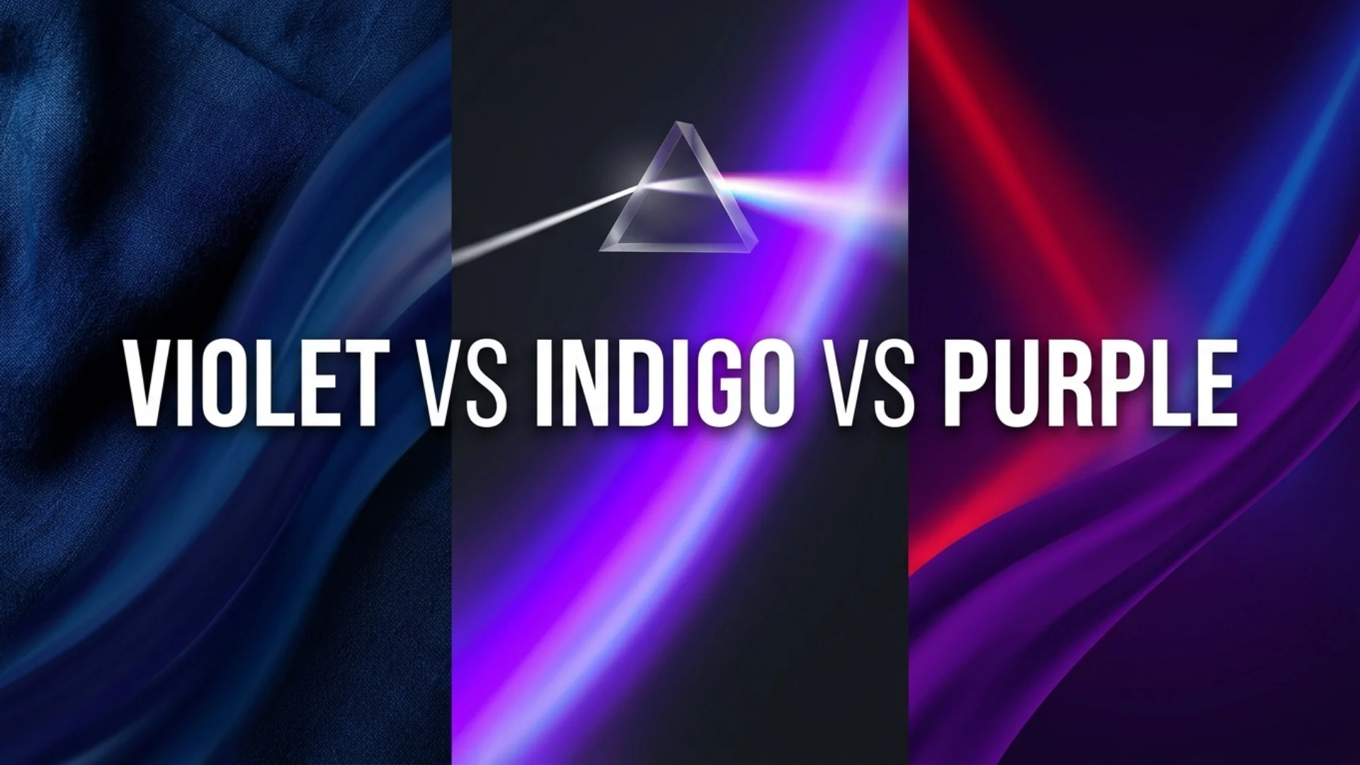 Violet vs Indigo vs Purple